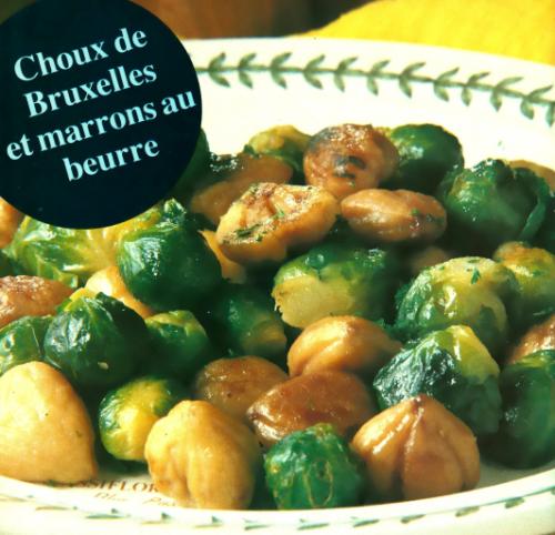 Choux de bruxelles et marrons au beurre de Pol Martin | Photo de PassionRecettes