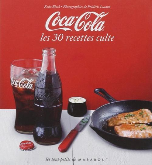 Livre de recettes coca-cola les 30 recettes culte | Photo de PassionRecettes