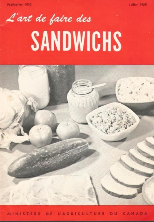 Livre - l'art de faire des sandwichs de Ministère De L'agriculture | Photo de PassionRecettes