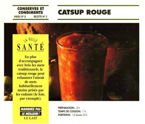 Catsup rouge de Bon Appétit | Photo de PassionRecettes