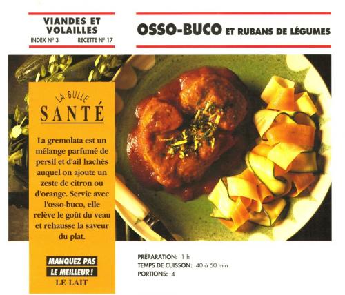 Osso-buco et rubans de légumes de Bon Appétit | Photo de PassionRecettes